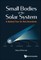 Small Bodies of the Solar System: A Guided Tour for Non-Scientists