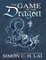 The Game of the Dragon: An Extension to the Tao Te Ching