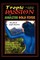 Tropic of Passion & Amazon Gold Fever