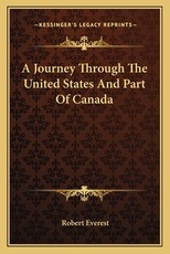 A Journey Through the United States and Part of Canada