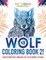 Wolf Coloring Book 2! Discover This Unique Of Coloring Pages
