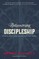 Rediscovering Discipleship