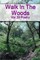 Walk in the Woods