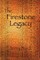 The Firestone Legacy