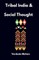 Tribal India and Social Thought