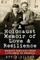 A Holocaust Memoir of Love & Resilience