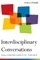 Interdisciplinary Conversations