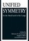 Unified Symmetry 1