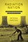 Radiation Nation