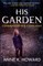 His Garden