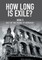 How Long Is Exile?