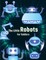 The Little Robots