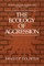 The Ecology of Aggression