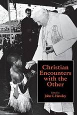 Christian Encounters with the Other Christian Encounters with the Other