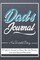 Dad's Journal - His Untold Story