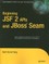Beginning Jsf(tm) 2 APIs and Jboss(r) Seam