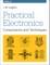 Practical Electronics: Components and Techniques