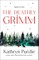 The Deathly Grimm