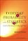 Everyday Probability and Statistics: Health, Elections, Gambling and War