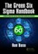 The Green Six SIGMA Handbook