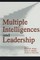 Multiple Intelligences and Leadership