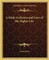 A Study in Karma and Laws of the Higher Life