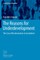 The Reasons for Underdevelopment