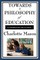 Towards a Philosophy of Education