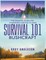Survival 101 Bushcraft