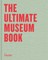 The Ultimate Museums Book
