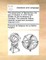 The Adventures of Telemachus, the Son of Ulysses. in XXIV Books. Written by the Archbishop of Cambray. the Sixteenth Edition, Carefully Revised and Corrected. Volume 2 of 2