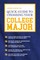 Quick Guide to Choosing Your College Major