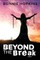 Beyond The Break