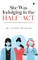 She Was Indulging in the Half-Act