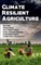 Climate Resilient Agriculture