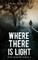 Where There is Light