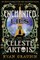 The Enchanted Lies of CÃÂ©leste Artois
