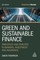 Thompson, S: Green and Sustainable Finance