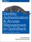 Identity, Authentication, and Access Management in Openstack