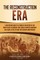 The Reconstruction Era