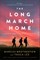 The Long March Home