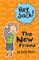 The New Friend