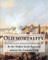 Old mortality. By