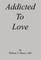 Addicted to Love