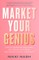 Market Your Genius