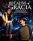 Because of GrÃ¡cia
