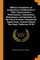 Military Aeroplanes; an Explanatory Consideration of Their Characteristics, Performances, Construction, Maintenance and Operation, for the Use of Aviators. Prepared for Signal Corps. Aviation School, San Diego, California. 2D Ed