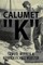 Calumet "K"
