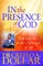 In the Presence of God