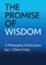 The Promise of Wisdom